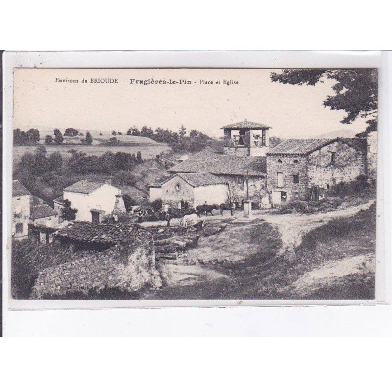 FRUGIERES-le-PIN: place de l'église - très bon état