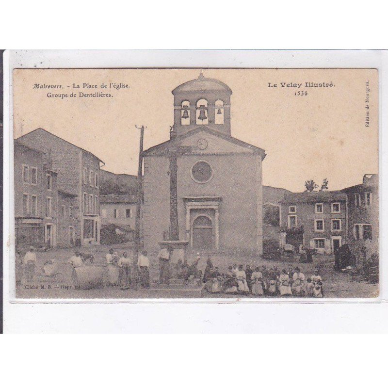 MALREVERS: la place de l'église, groupe de dentellière - très bon état
