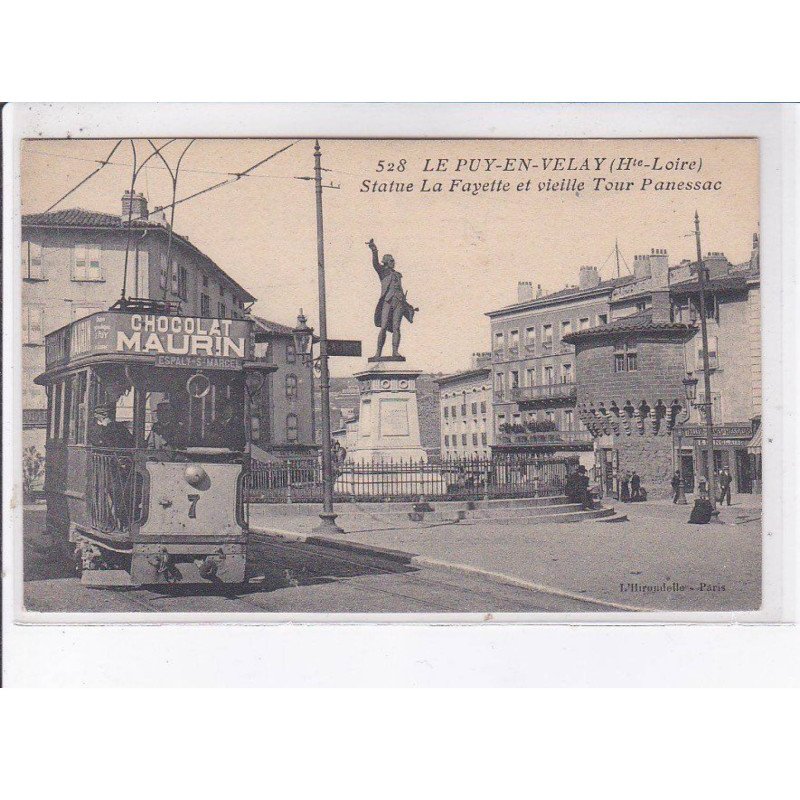LE PUY-en-VELAY: statue la fayette et vieille tour panessac, tramway - très bon état
