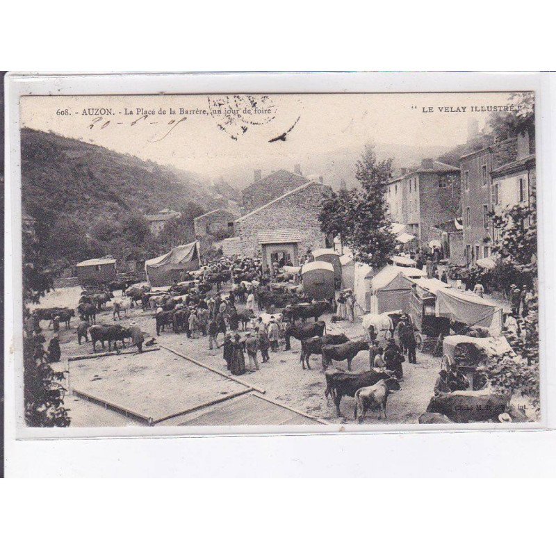 AUZON: la place de la barrère, un jour de foire - état