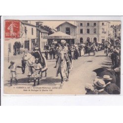 CLISSON: cavalcade historique juillet 1911, anne de bretagne et charles VIII - très bon état