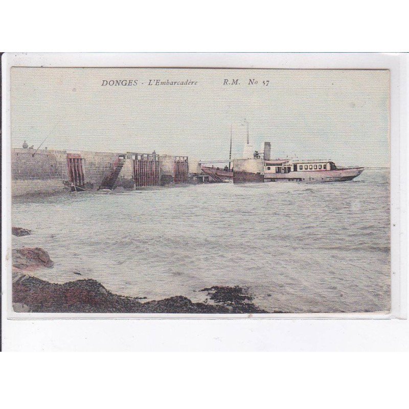 DONGES: l'embarcadère - très bon état