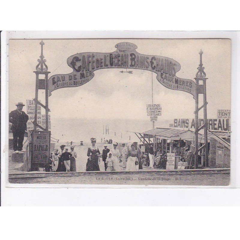 LA BAULE: l'entrée de la plage - très bon état