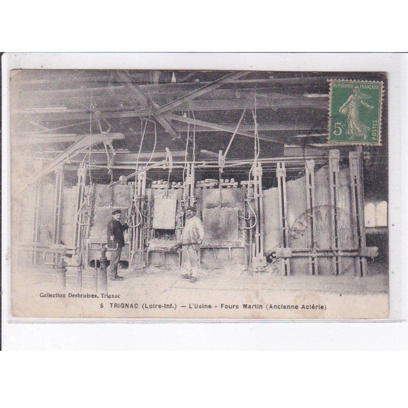 TRIGNAC: l'usine, fours martin (ancienne aciérie) - très bon état