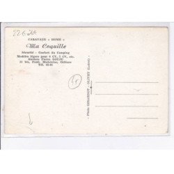 OLIVET: caravane "home" ma coquille - état