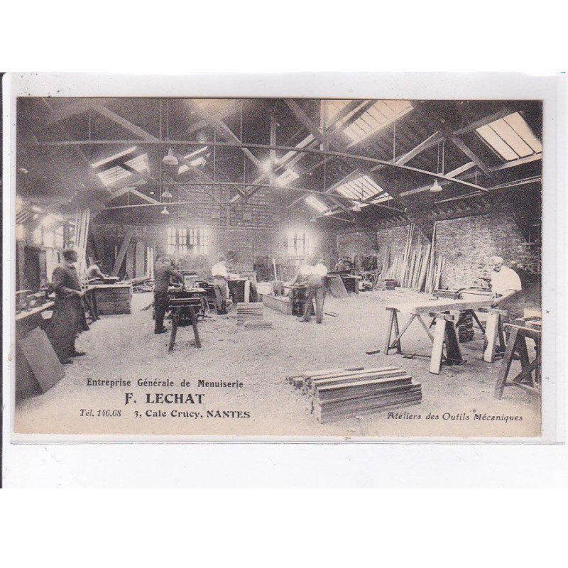 NANTES: entreprise générale de menuiserie, F. Lechat, ateliers des outils mécanique - très bon état
