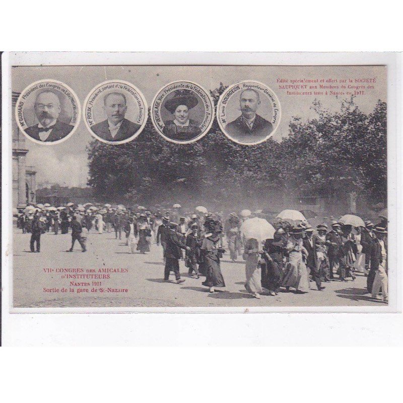 NANTES: VIIe congrès des amicales d'instituteurs, sortie de la gare de saint-nazaire - très bon état