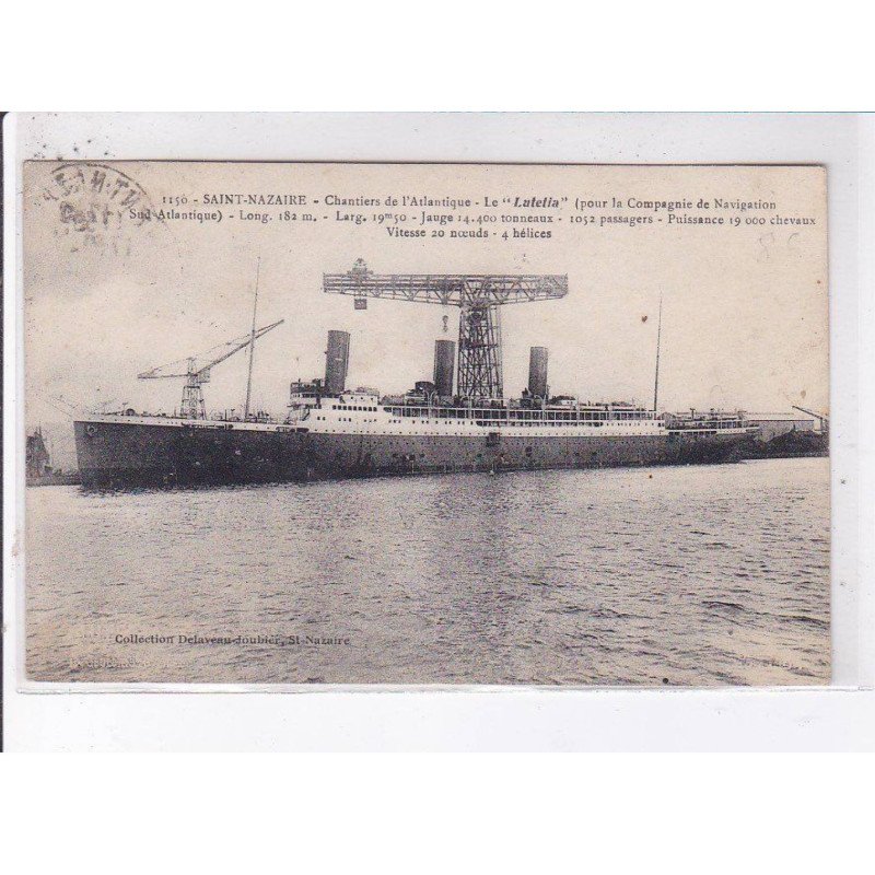 SAINT-NAZAIRE: chantier de l'atlantique le "lutetia" - très bon état