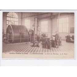 LA BREMANDIERE: carrières d'ardoises de trélazé, la salle des machines - très bon état