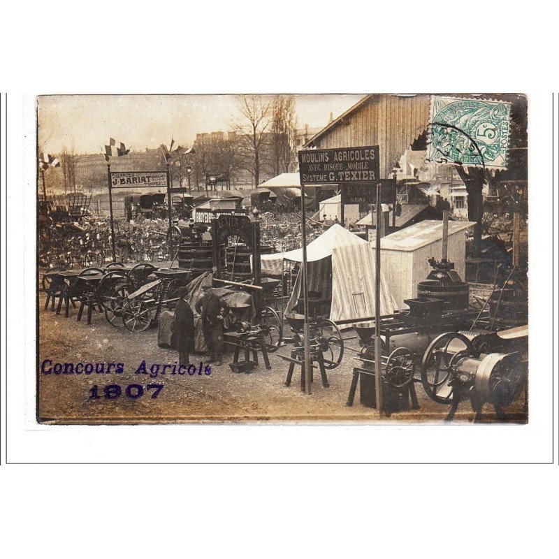 PARIS : carte photo du concours agricole (pressoirs - moulins Texier) en 1907 - très bon état