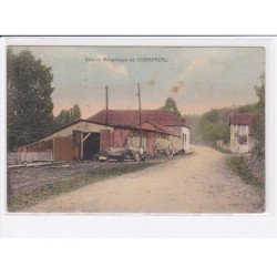 CHAMPREAU: scierie mécanique - état