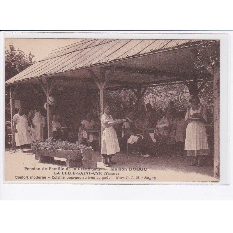 LA CELLE-SAINT-CYR: pension de famille de la grand'cour, maison dubuc - très bon état