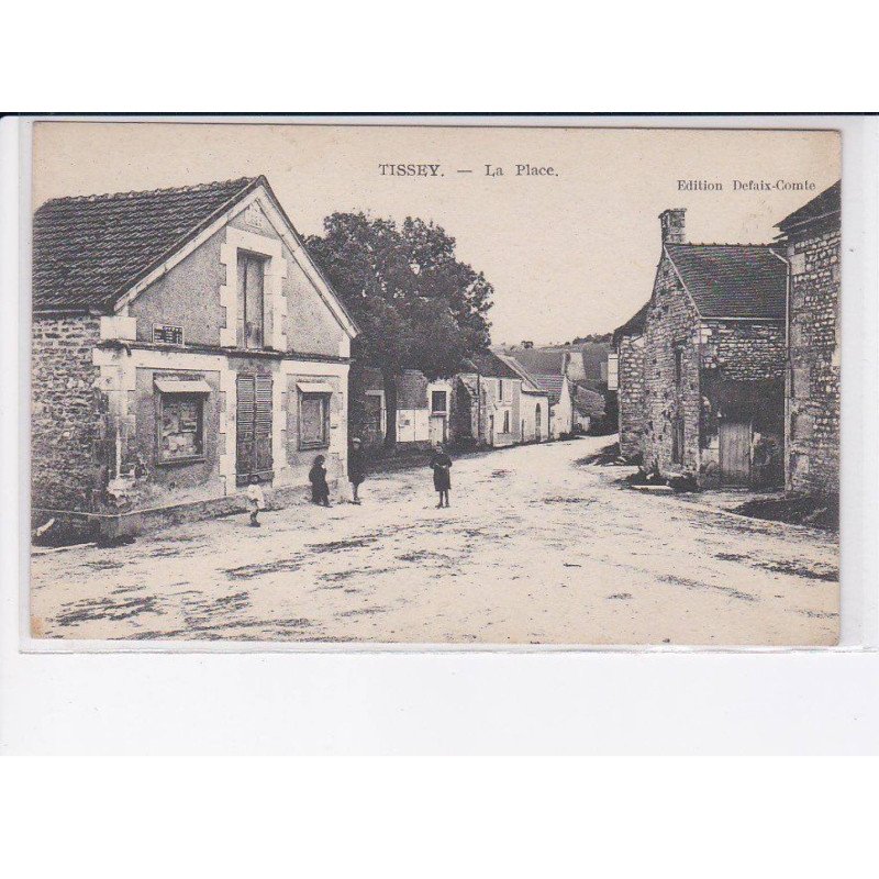 TISSEY: la place - très bon état