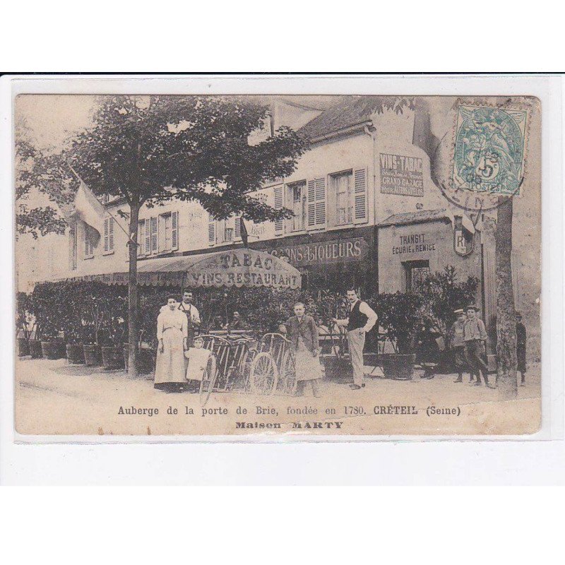 CRETEIL: auberge de la porete de brie, fondée en 1780, maison marty - état