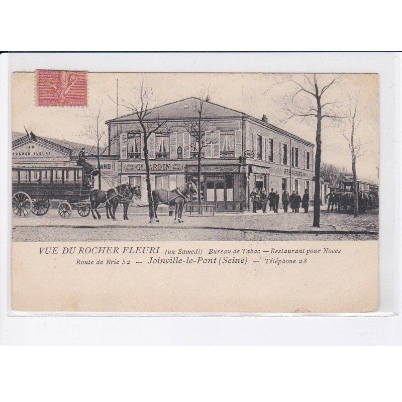 JOINVILLE-le-PONT: vue du rocher fleuri, bureau de tabac, restaurant pour noces, dilligence - très bon état