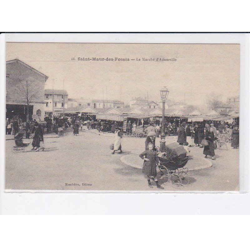 SAZINT-MAUR-des-FOSSES: le. marché d'adamville - très bon état
