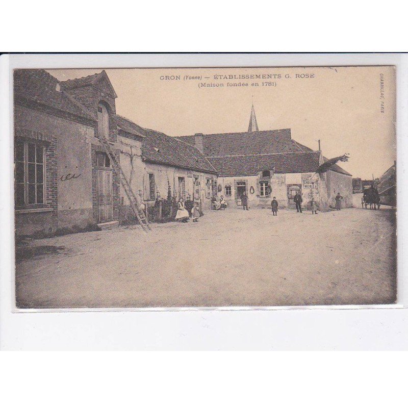GRON: établissements G. rose, maison fondée en 1781 - très bon état