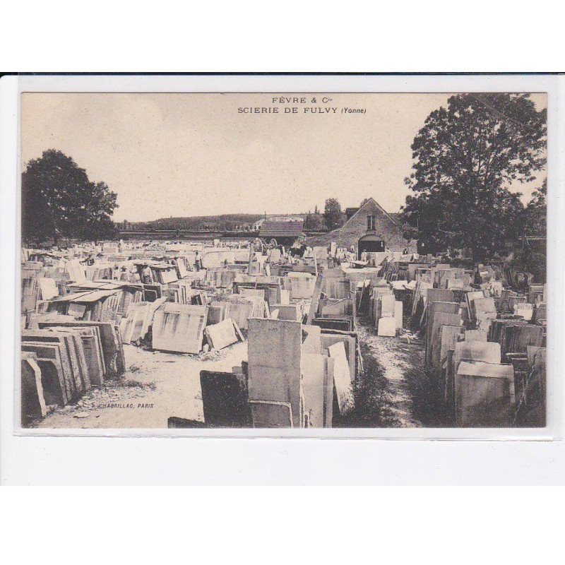 FULVY: fèvre et Cie, scierie - état
