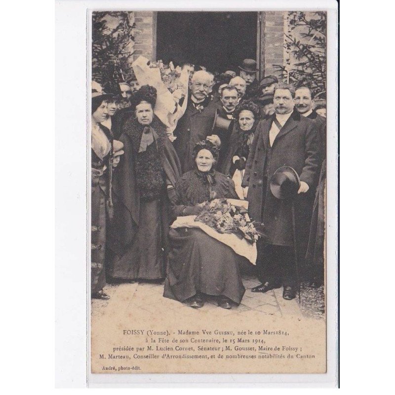 FOISSY: Mme. Vve Guesnu née 10 mars 1814 à la fête de son centenaire - état