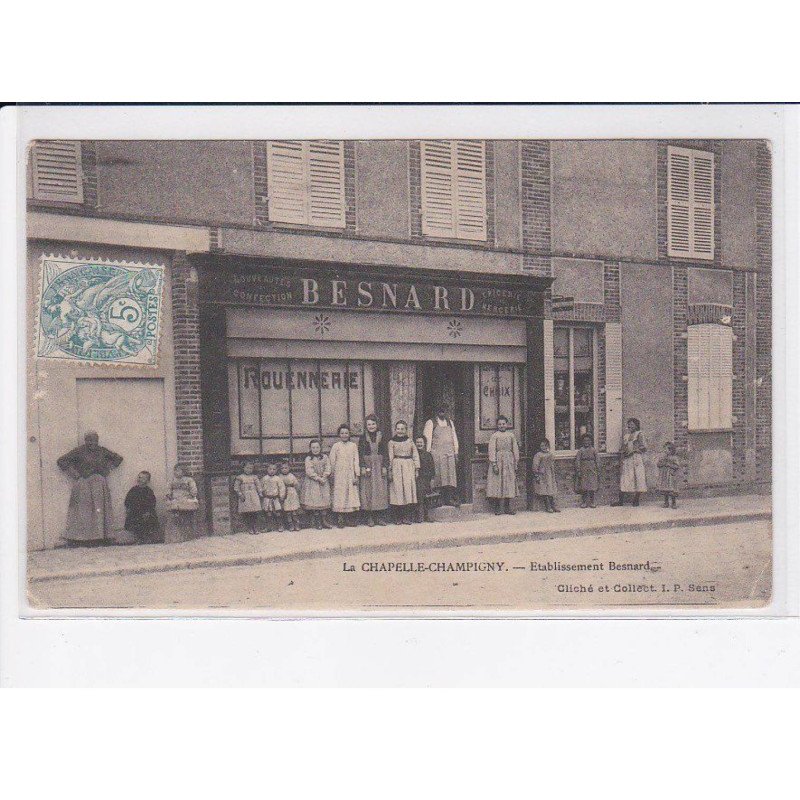LA CHAPELLE-CHAMPIGNY: établissment besnard - état