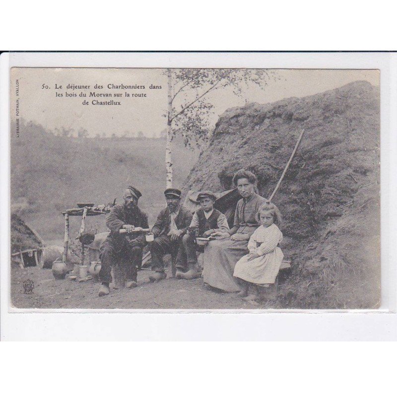 YONNE: le déjeuner des charbonniers dans les bois du morvan sur la route de chastellux - très bon état