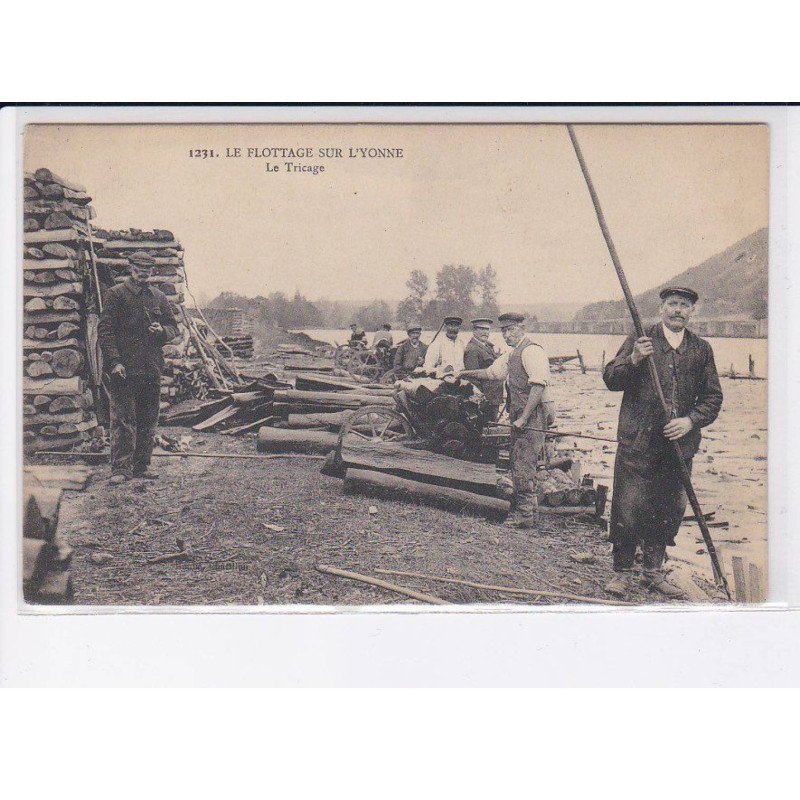YONNE: lle flottage sur l'yonne, le tricage - très bon état