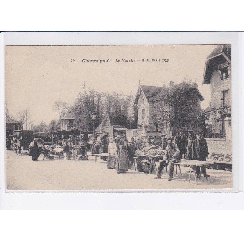CHAMPIGNOL: le marché - très bon état