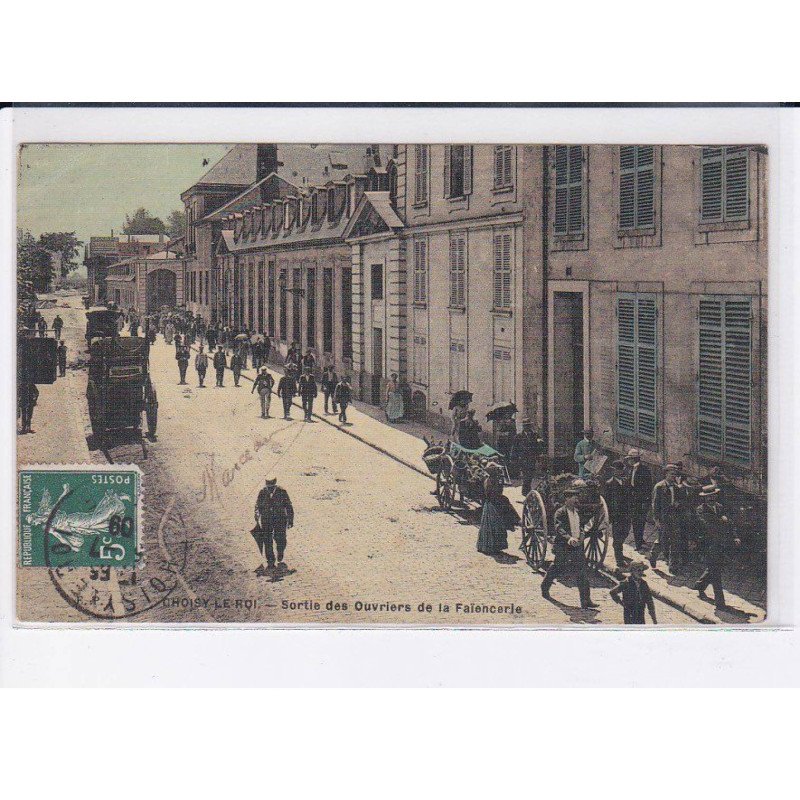 CHOISY-le-ROI: sortie des ouvriers de la faïencerie - très bon état