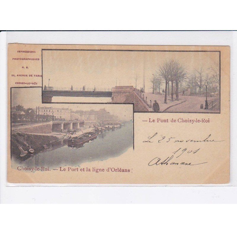 CHOISY-le-ROI: le port et la ligne d'orléans - très bon état