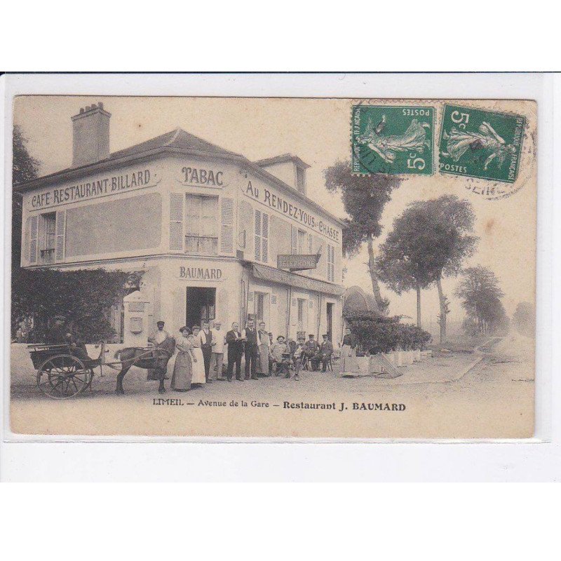 LIMEIL: avenue de la gare, restaurant J. Baumard - état