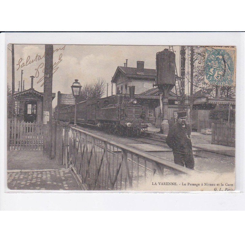 LA VARENNE: le passage à niveau et la gare - très bon état