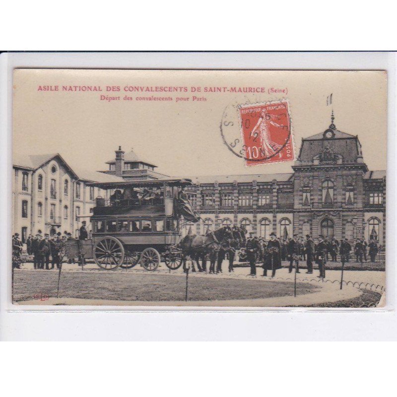 SAINT-MAURICE: asile national des convalescents, départ des convalescents pour paris, omnibus - très bon état