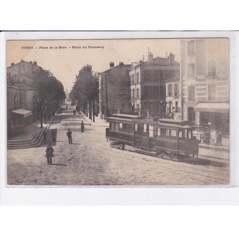 VITRY: place de la gare, halte du tramway - très bon état
