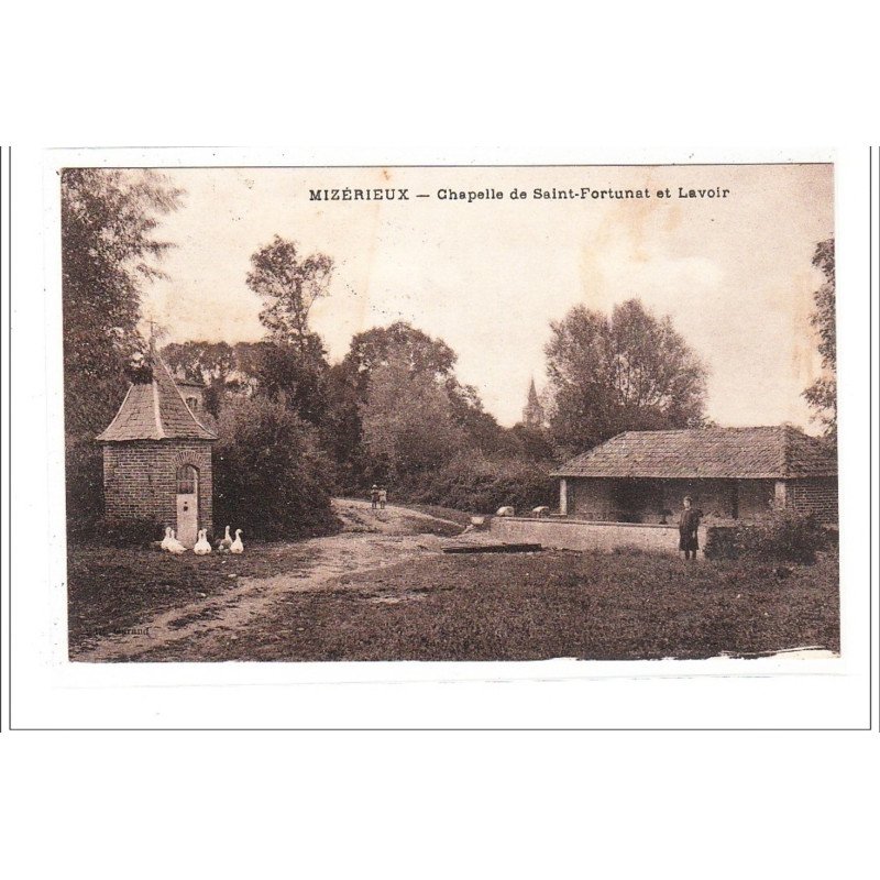 MIZERIEUX : chapelle de saint-fortunet et lavoir - très bon état