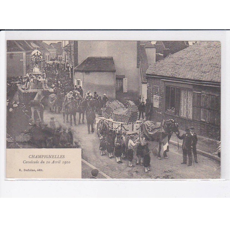 CHAMPIGNELLES: cavavalcade du 10 avril 1910 - très bon état