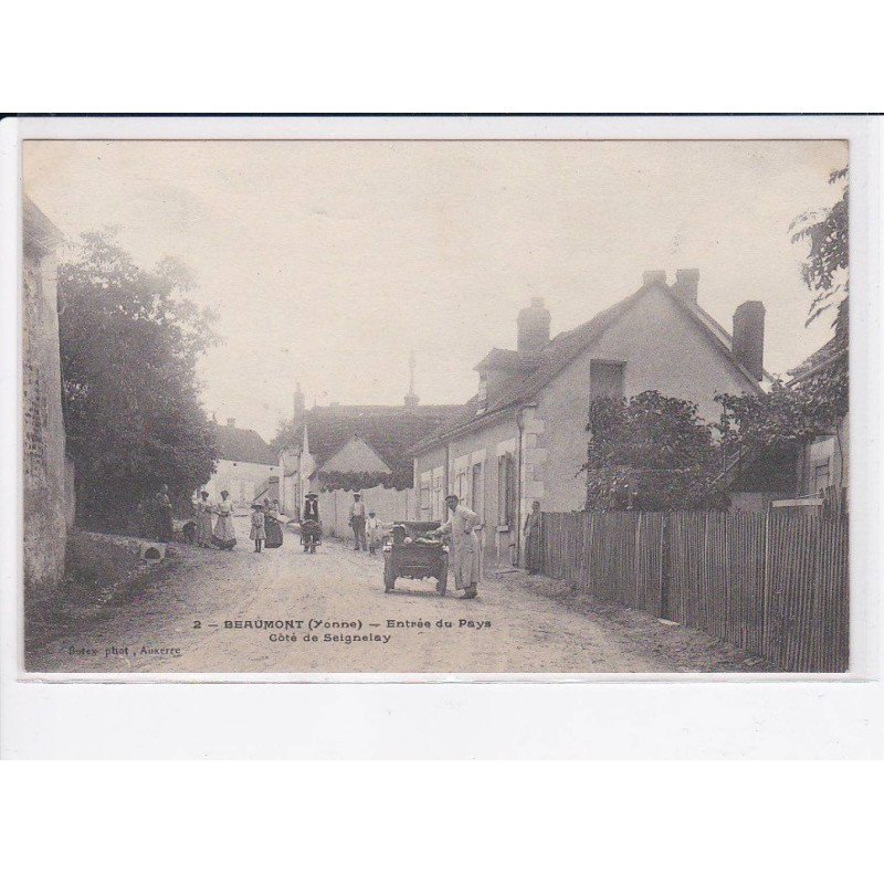 BEAUMONT: entrée du pays, côté de seignelay - très bon état