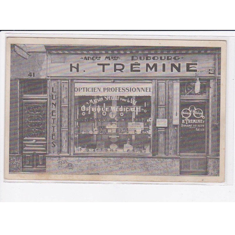 AUXERRE: maison spéciale pour la vue H. Trémine, opticien médicale, ancienne maison dubourg - très bon état