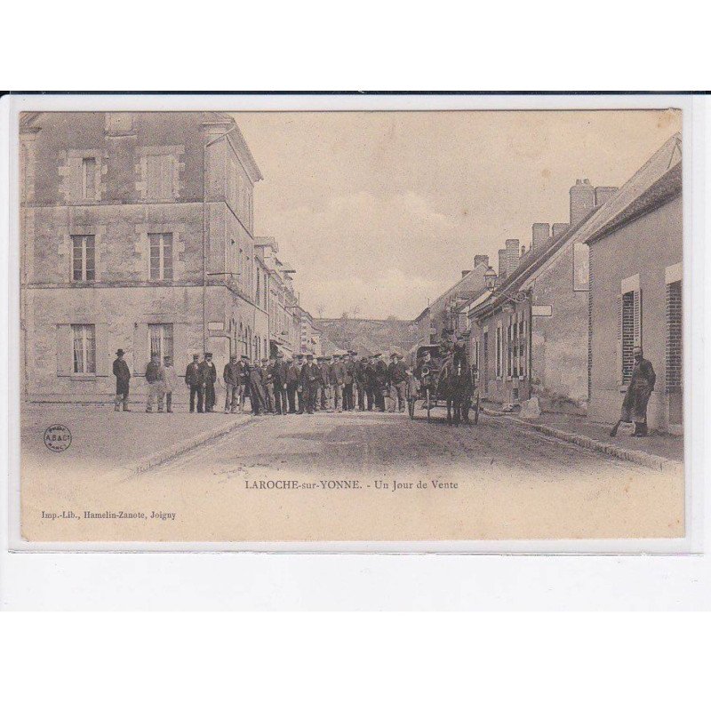 LAROCHE-sur-YONNE: un jour de vente - très bon état