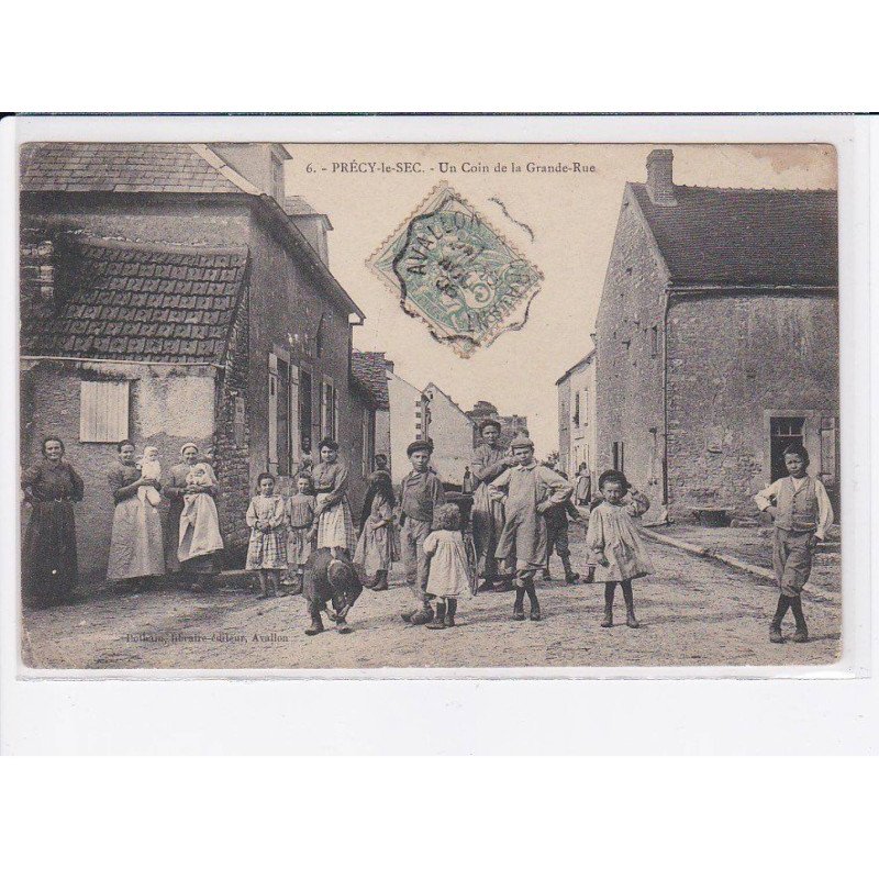 PRECY-le-SEC: un coin de la grande-rue - très bon état