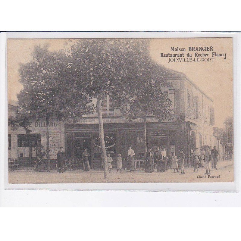 JOINVILLE-le-PONT: maison brancier, restaurant du rocher fleury, café, billard - très bon état