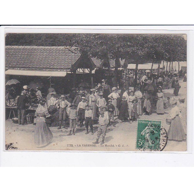 LA VARENNE: le marché - très bon état