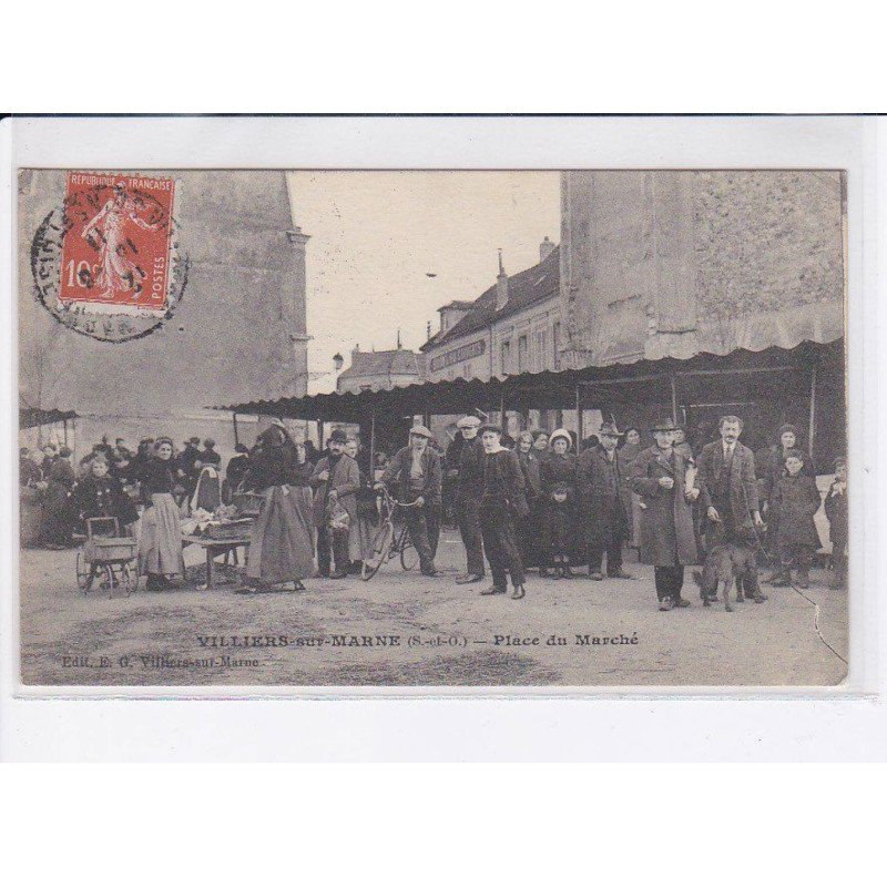 VILLERS-sur-MARNE: place du marché - très bon état