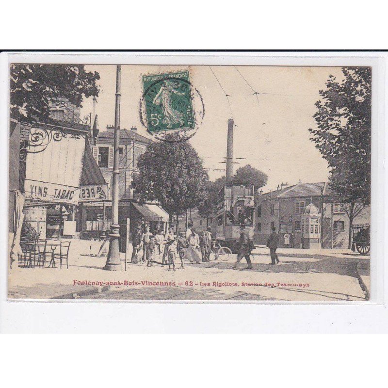 FONTENANY-sous-BOIS-VINCENNE:  les rigollots, station des tramways - très bon état