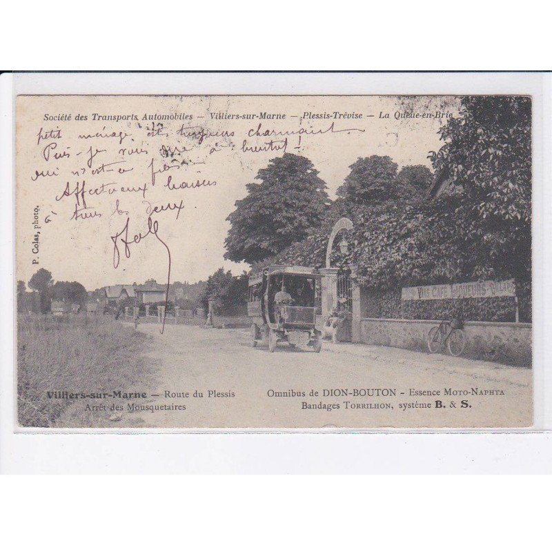 VILLERS-sur-MARNE: route du plessis, arrêt des mousquetaires, omnibus de dion-bouton, essence moto-naphta - état