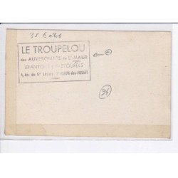 SAINT-MAUR: le troupelou, efantous e pastourels - état