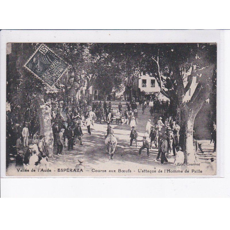 ESPERAZA: course aux boeufs, l'attaque de l'homme de paille - très bon état