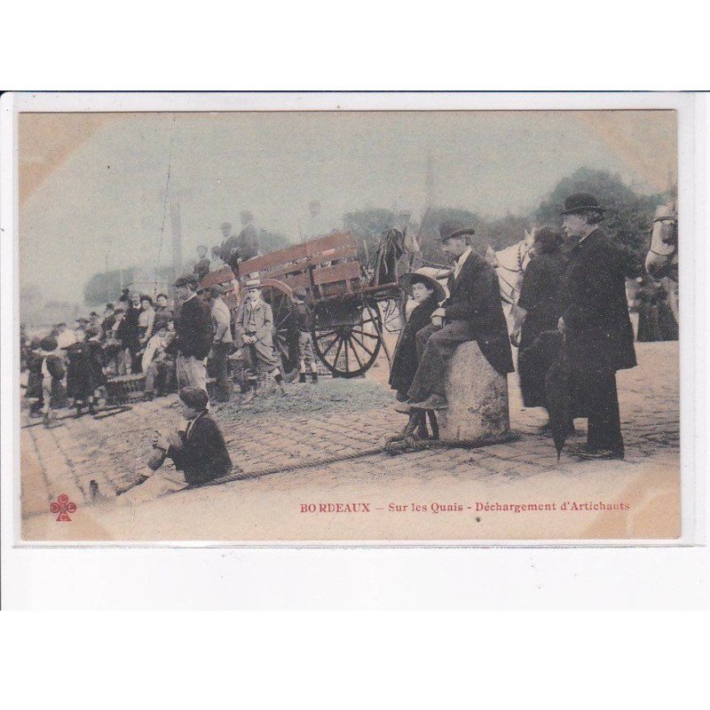 BORDEAUX: sur les quais, déchargement d'artichauts - état