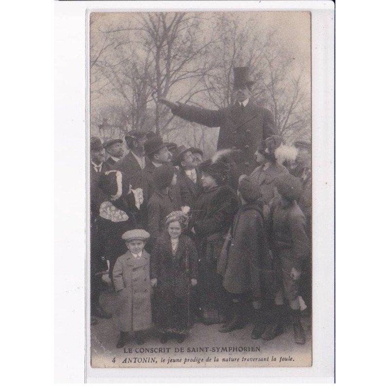 SAINT-SYMPHORIEN: le conscrit, Antonin le jeune prodige de la nature traversant la foule - état
