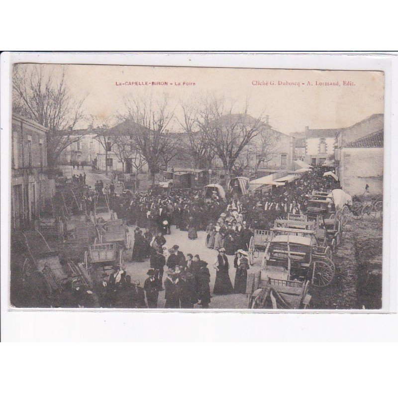 LA CAPELLE-BIRON: la foire - état