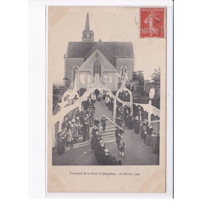 ANGERS: transport de la croix de jérusalem, 18 février 1909 - très bon état